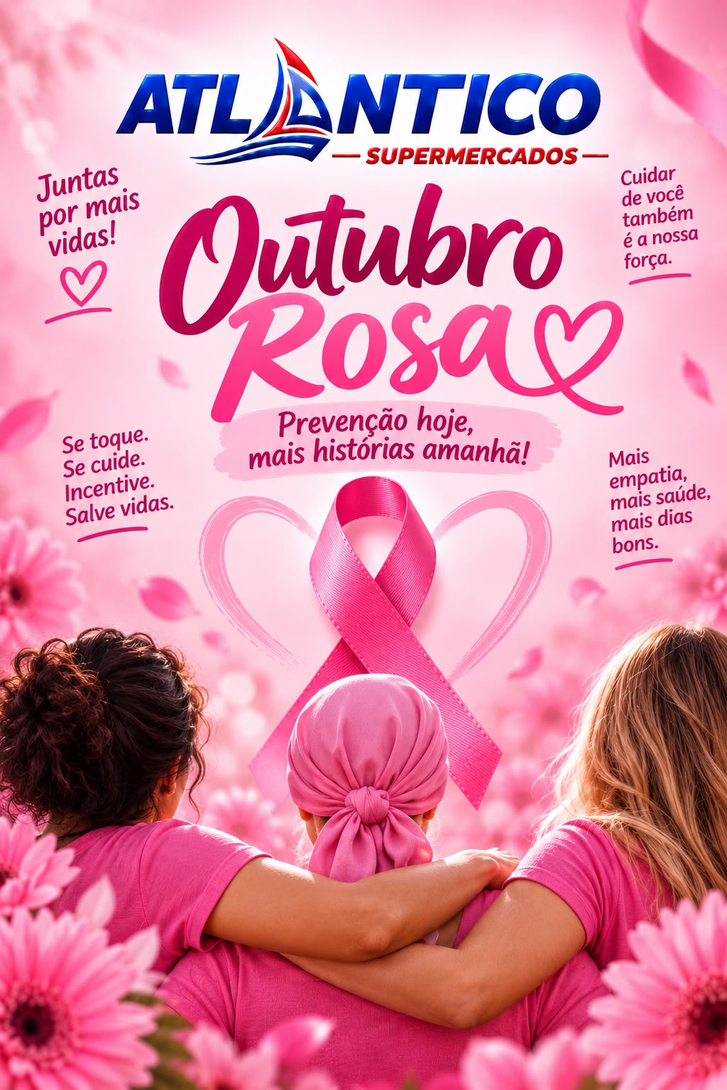 Cartaz Outubro Rosa do Atlântico Supermercados: prevenção hoje, mais histórias amanhã.